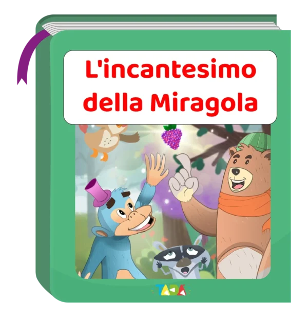 L'incantesimo della miragola