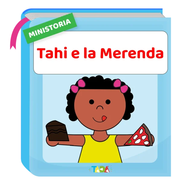 Tahi e la merenda