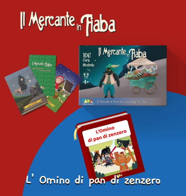 L' Omino di pan di zenzero più il Mercante in Fiaba